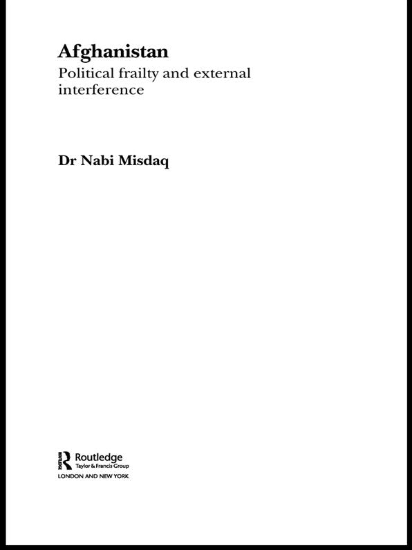 Afghanistan: Political Frailty and External Interference