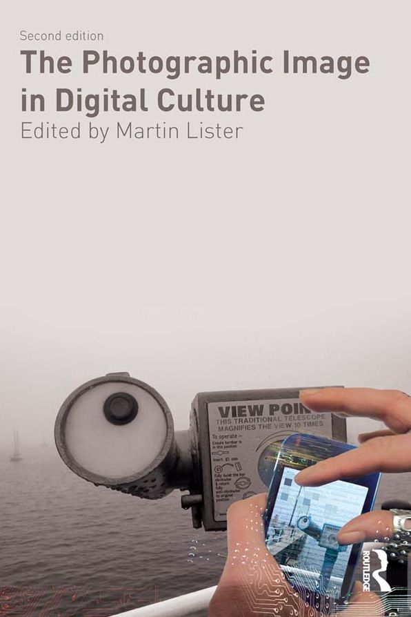 The Photographic Image in Dgtl Culture