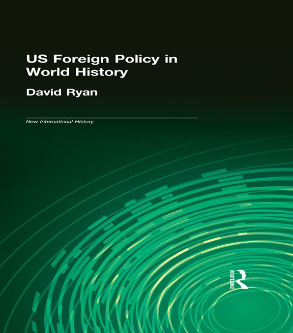 US Foreign Policy in World History