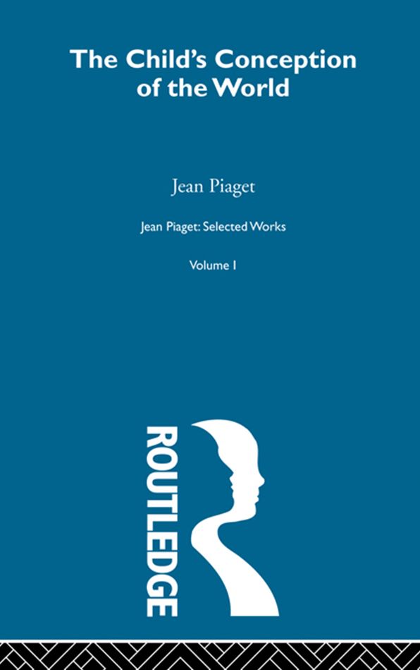 Child's Conception of the World: Selected Works vol 1