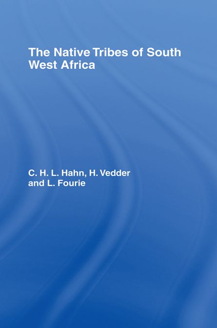 The Native Tribes of South West Africa