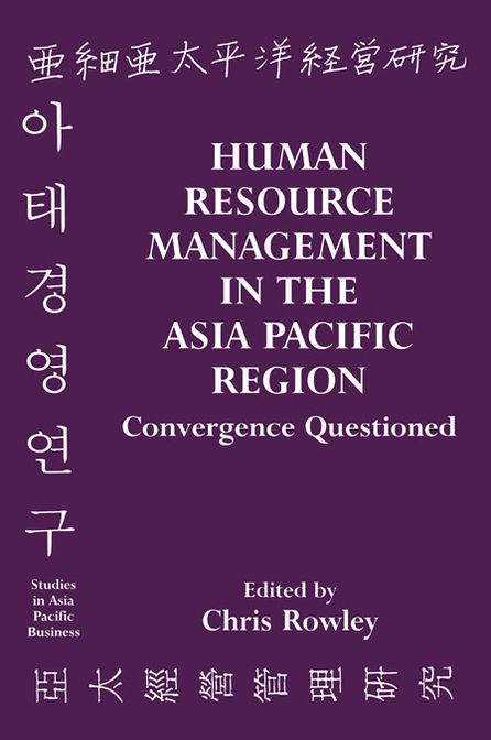 Human Resource Management in the Asia-Pacific Region: Convergence Revisited