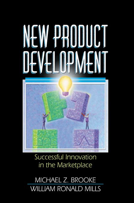New Product Development: Successful Innovation in the Marketplace