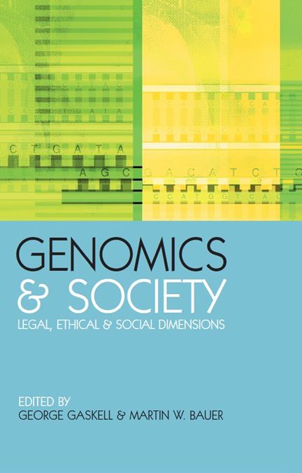 Genomics and Society: Legal, Ethical and Social Dimensions
