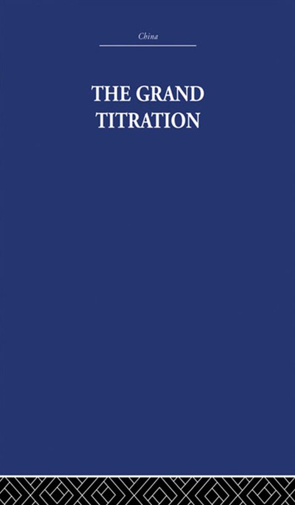 The Grand Titration: Science and Society in East and West