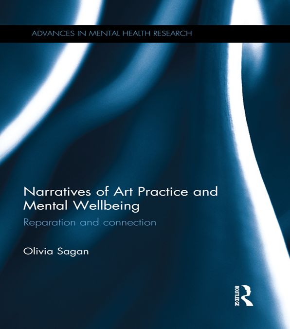 Narratives of Art Practice and Mental Wellbeing: Reparation and connection
