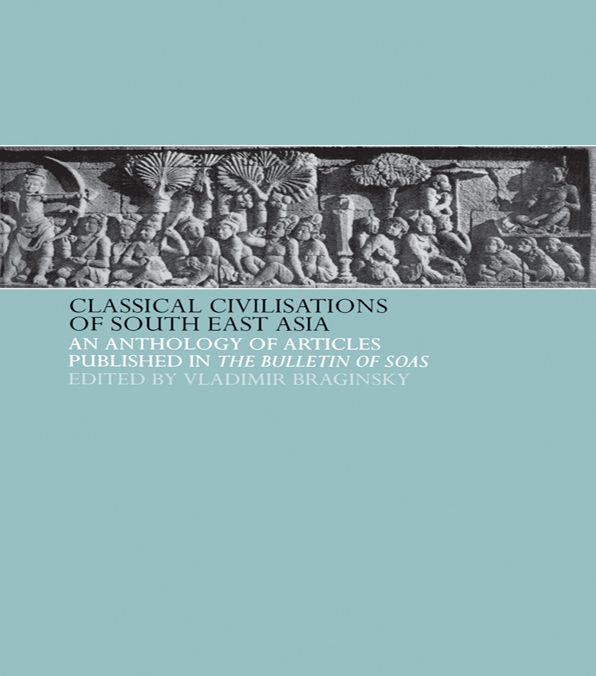 Classical Civilizations of South-East Asia