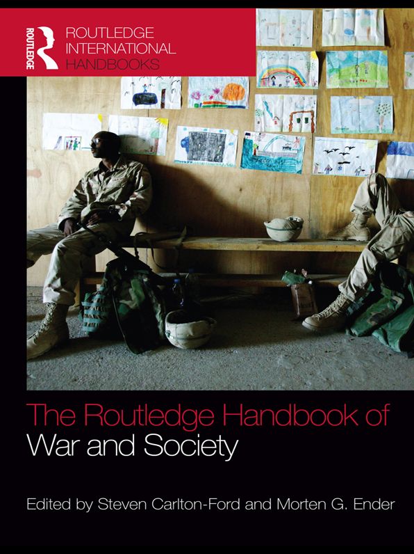 The Routledge Handbook of War and Society: Iraq and Afghanistan