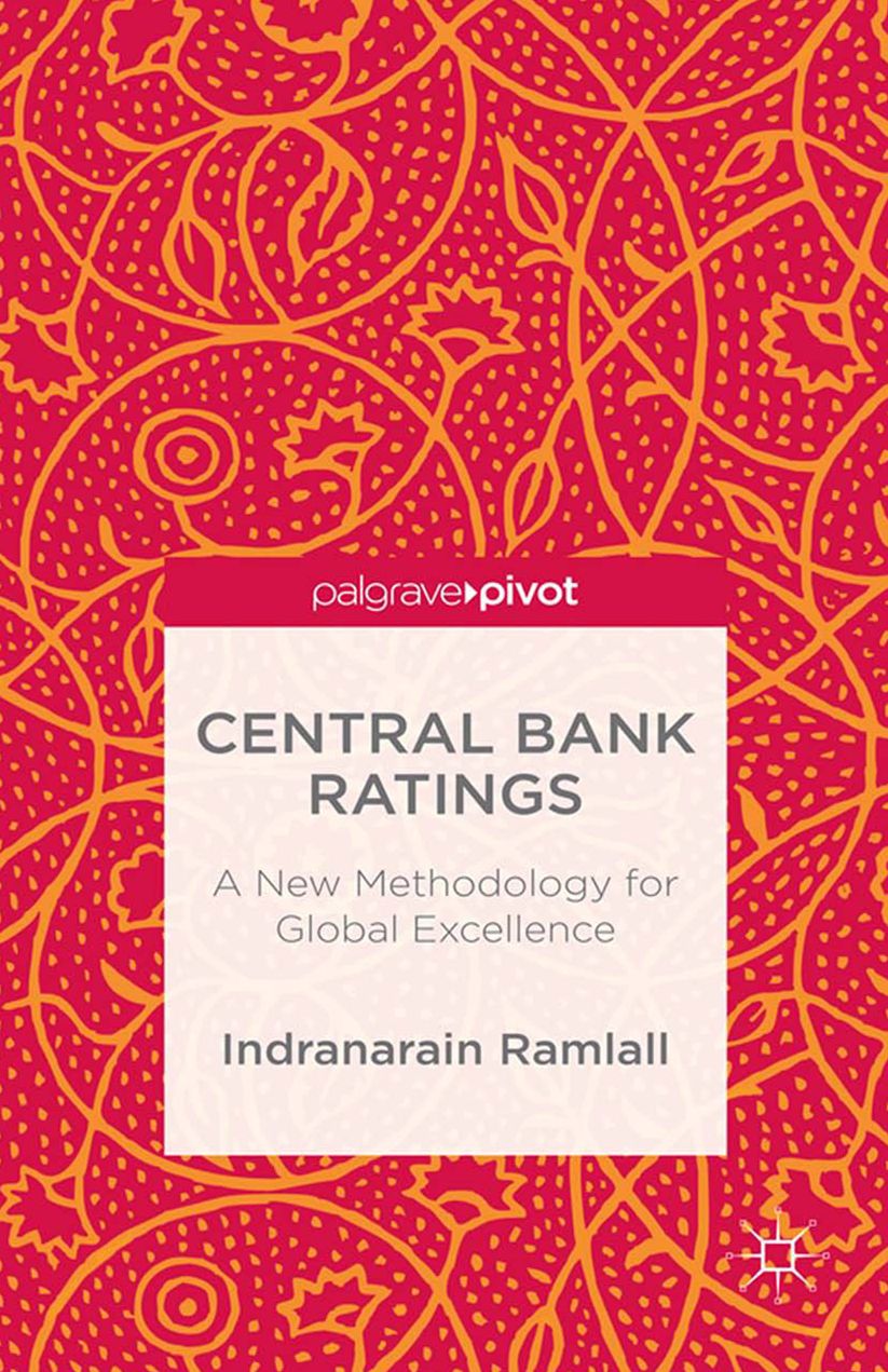 Central Bank Ratings: A New Methodology for Global Excellence