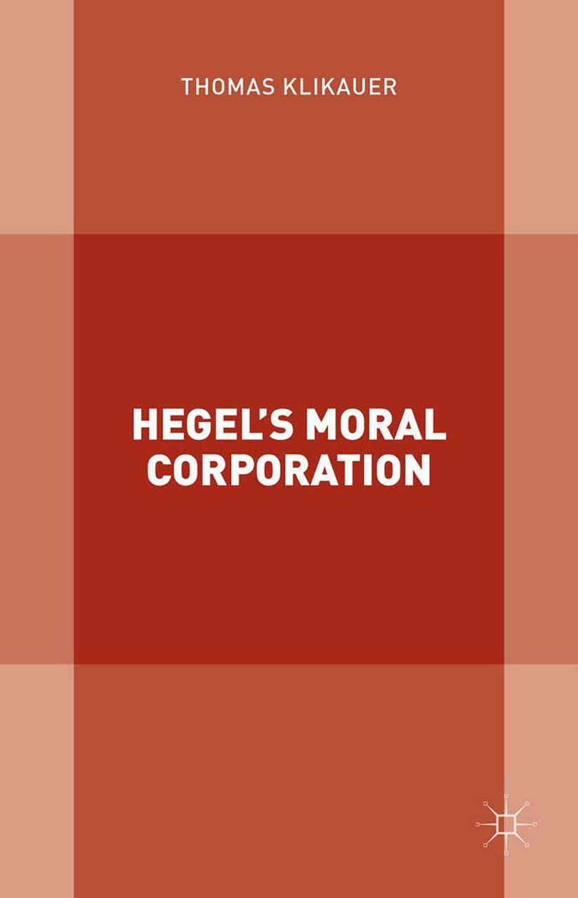 Hegel's Moral Corporation