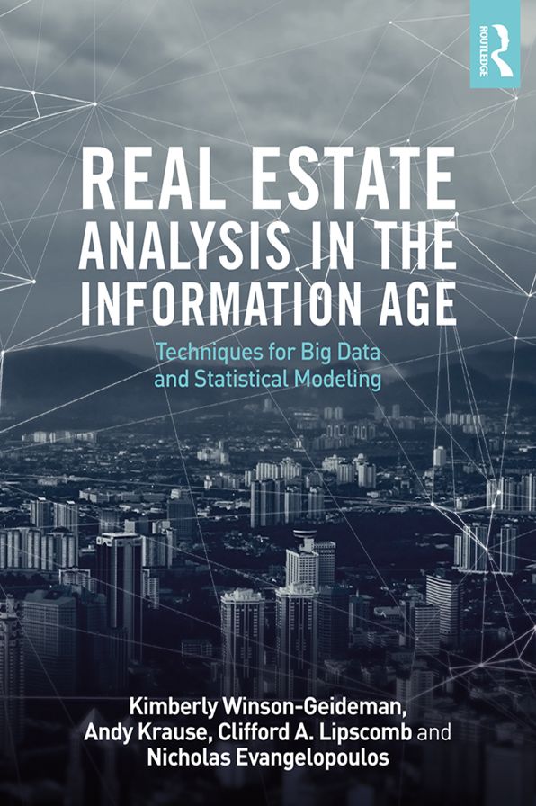 Real Estate Analysis in the Information Age: Techniques for Big Data and Statistical Modeling