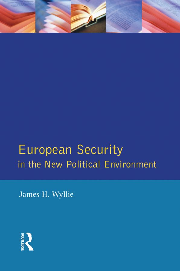 European Security in the New Political Environment