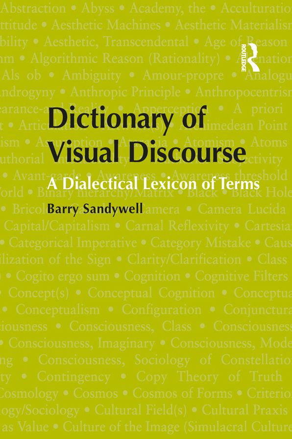 Dictionary of Visual Discourse: A Dialectical Lexicon of Terms