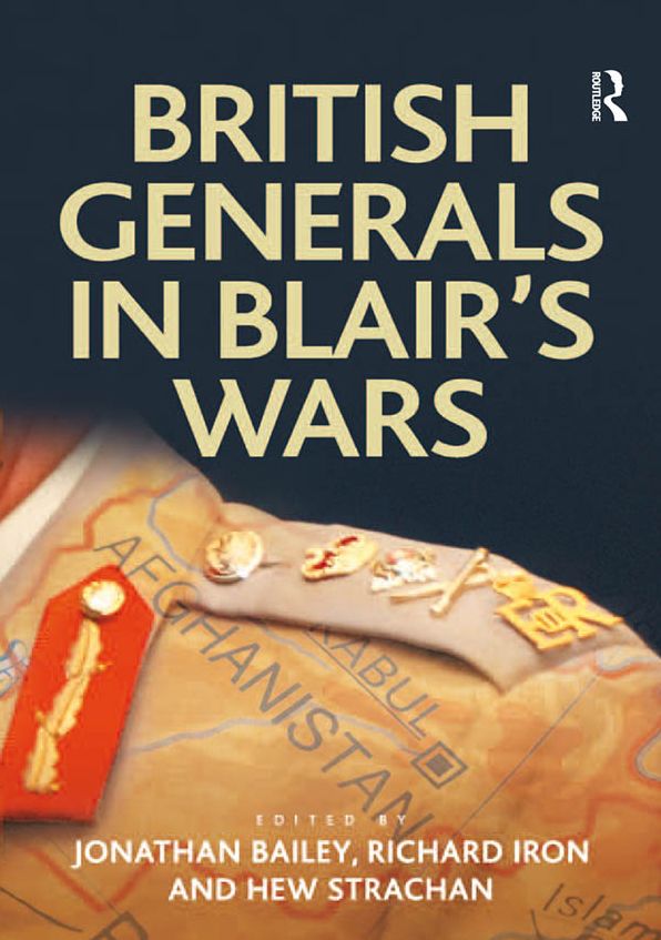 British Generals in Blair's Wars
