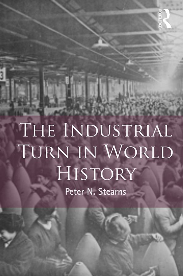 The Industrial Turn in World History