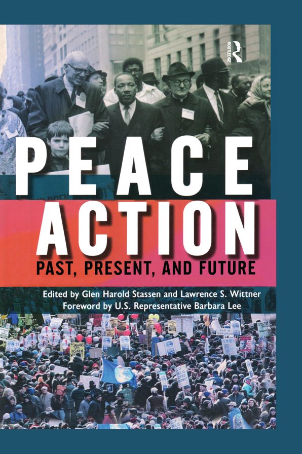 Peace Action: Past, Present, and Future
