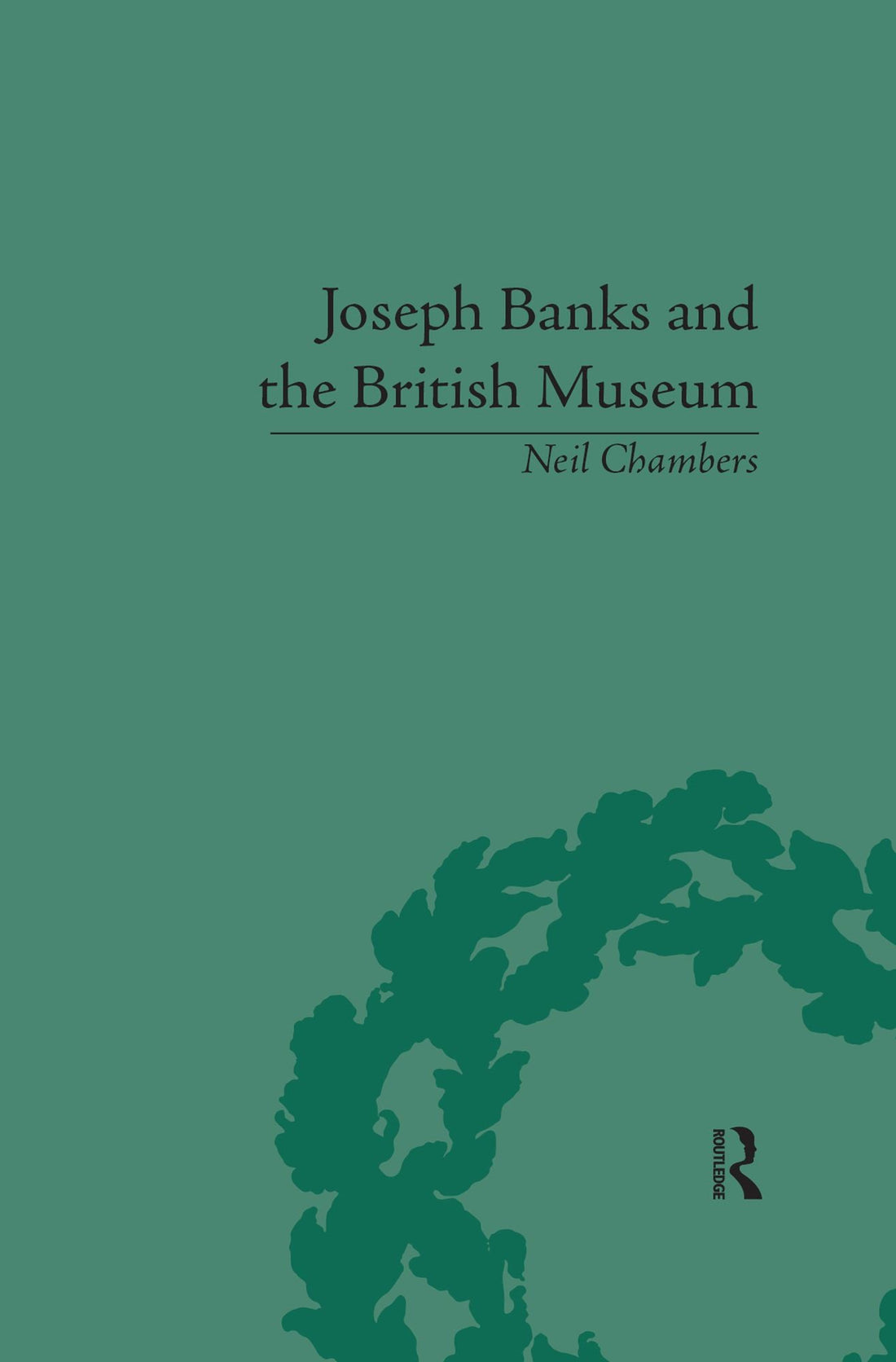 Joseph Banks and the British Museum: The World of Collecting, 1770-1830
