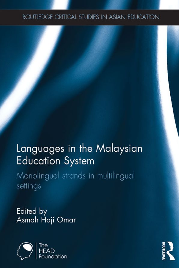 Languages in the Malaysian Education System: Monolingual strands in multilingual settings