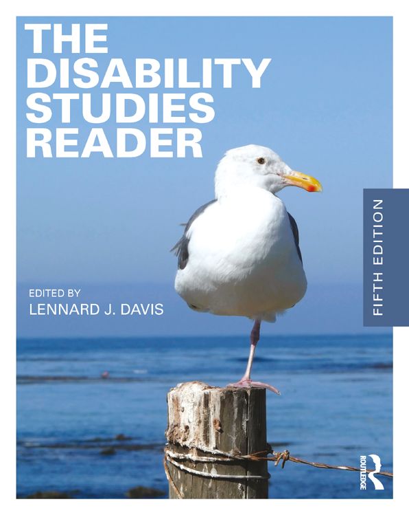 The Disability Studies Reader