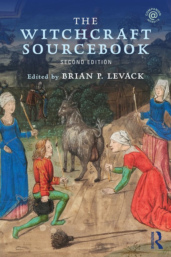 The Witchcraft Sourcbook: Second Edition