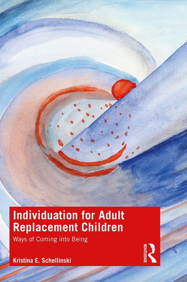 Individuation for Adult Replacement Children: Ways of Coming into Being