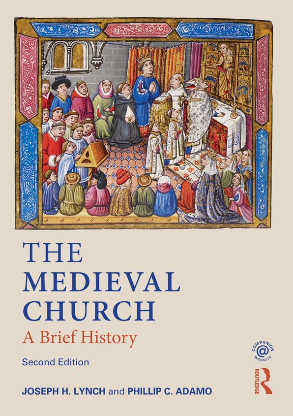The Medieval Church: A Brief History