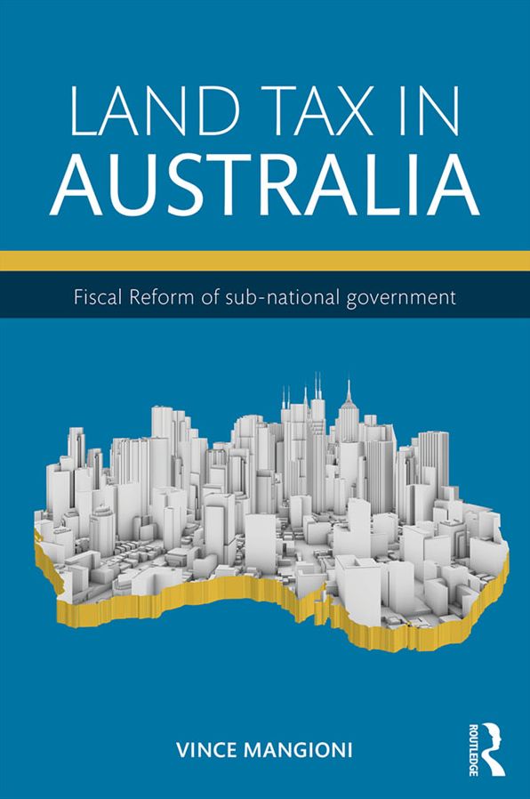Land Tax in Australia: Fiscal reform of sub-national government