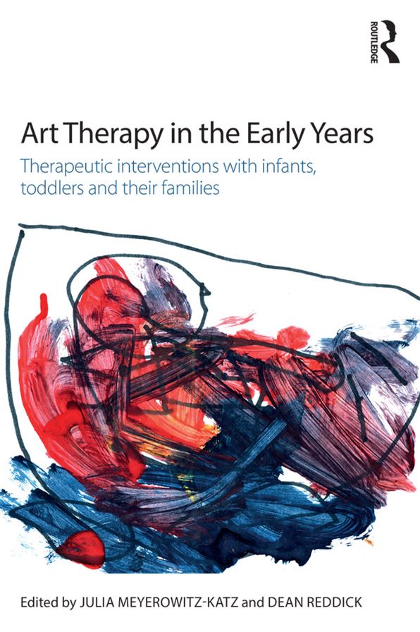 Art Therapy in the Early Years: Therapeutic interventions with infants, toddlers and their families