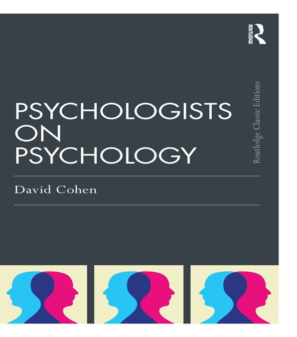 Psychologists on Psychology (Classic Edition)