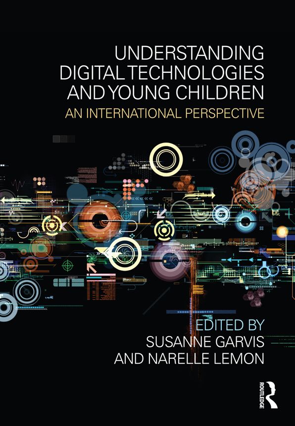 Understanding Dgtl Technologies and Young Children: An international perspective