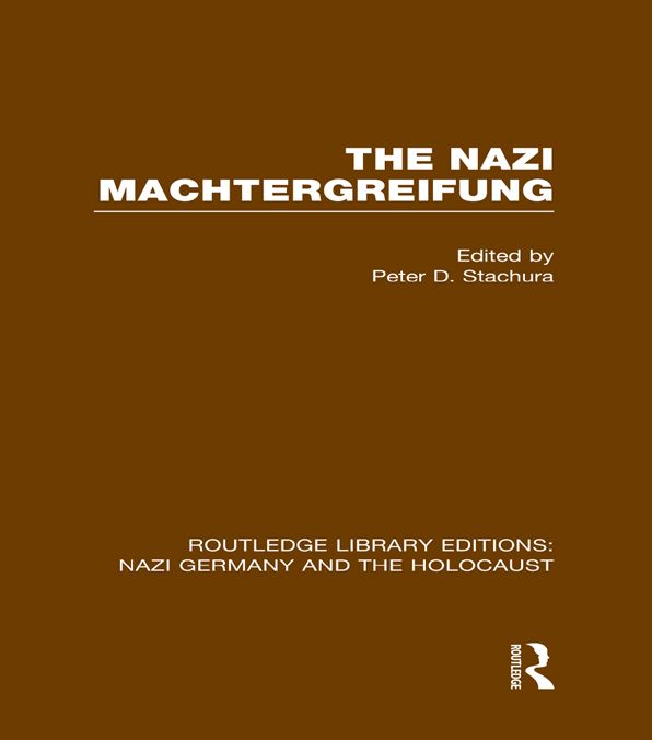 The Nazi Machtergreifung (RLE Nazi Germany & Holocaust)