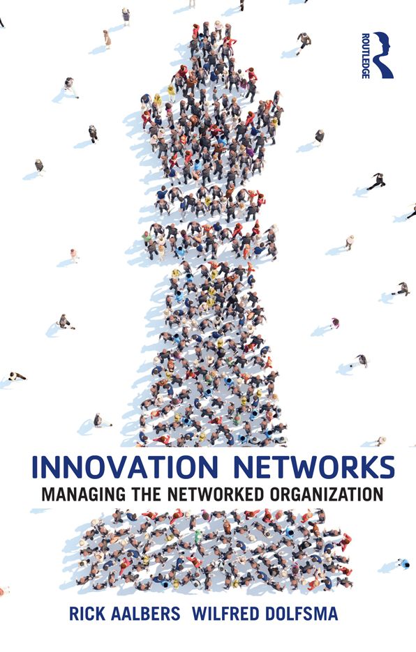 Innovation Networks: Managing the networked organization