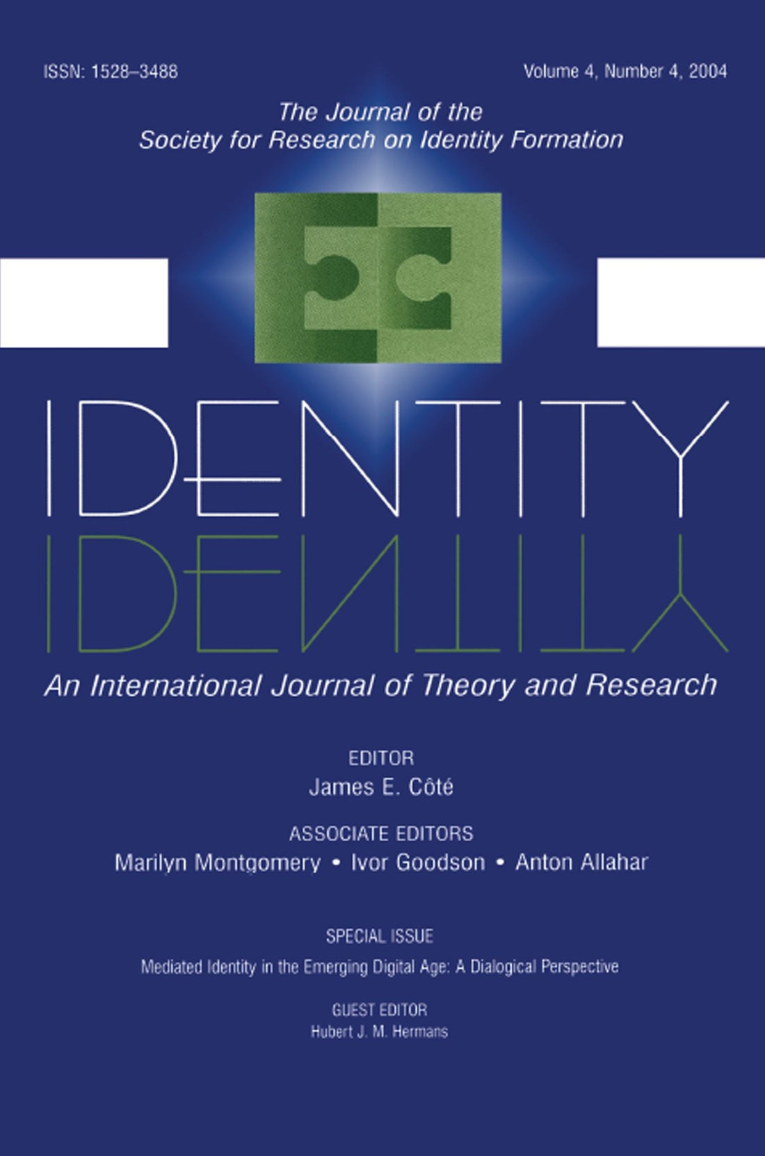 Mediated Identity in the Emerging Dgtl Age: A Dialogical Perspective:a Special Issue of identity