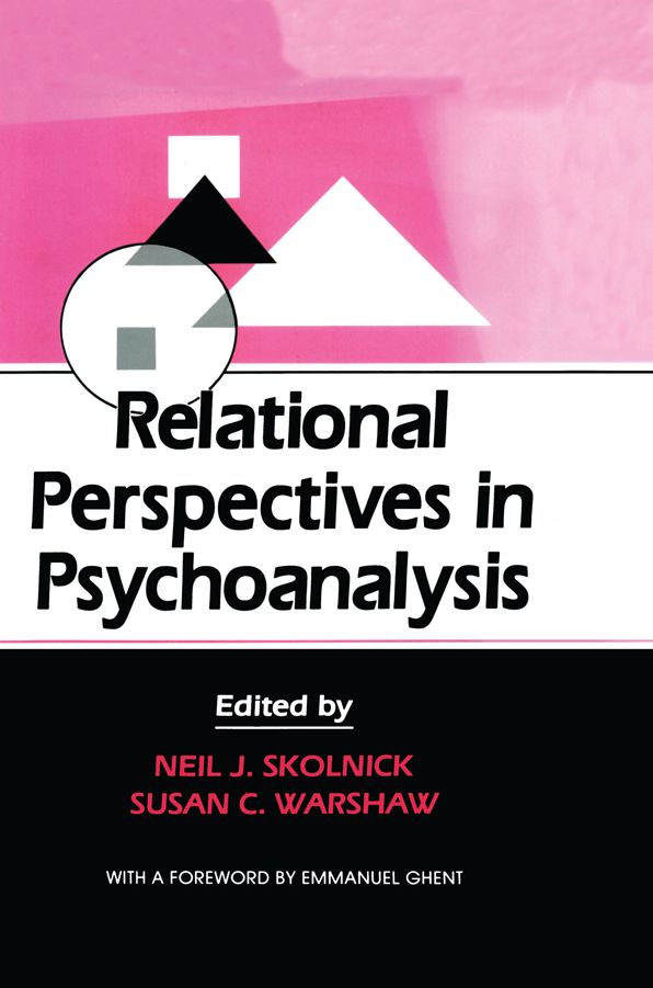 Relational Perspectives in Psychoanalysis