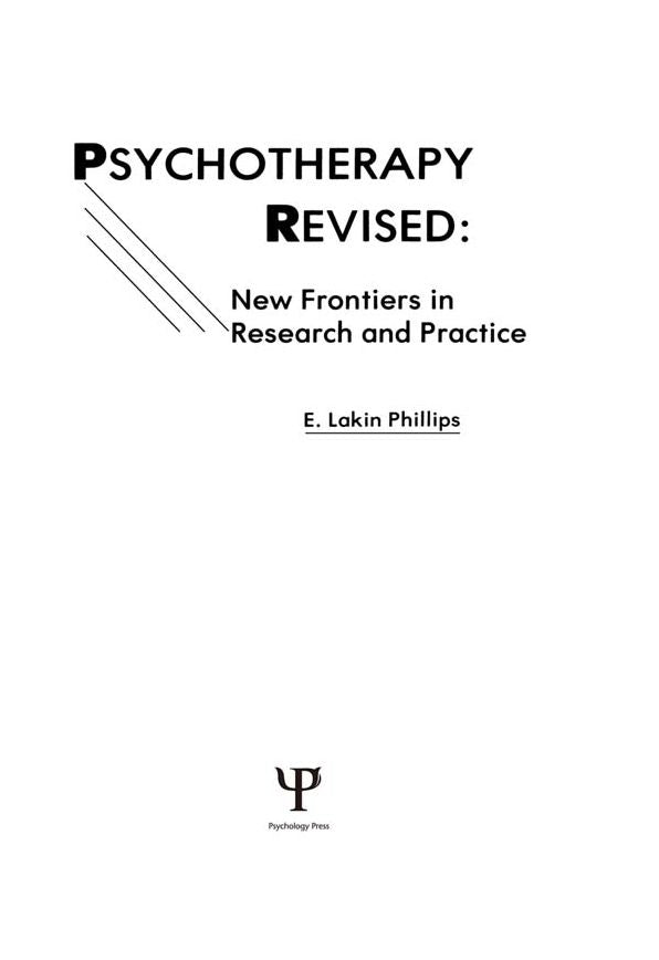 Psychotherapy Revised: New Frontiers in Research and Practice