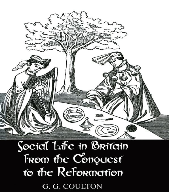 Social Life In Britain: From the Conquest to the Reformation