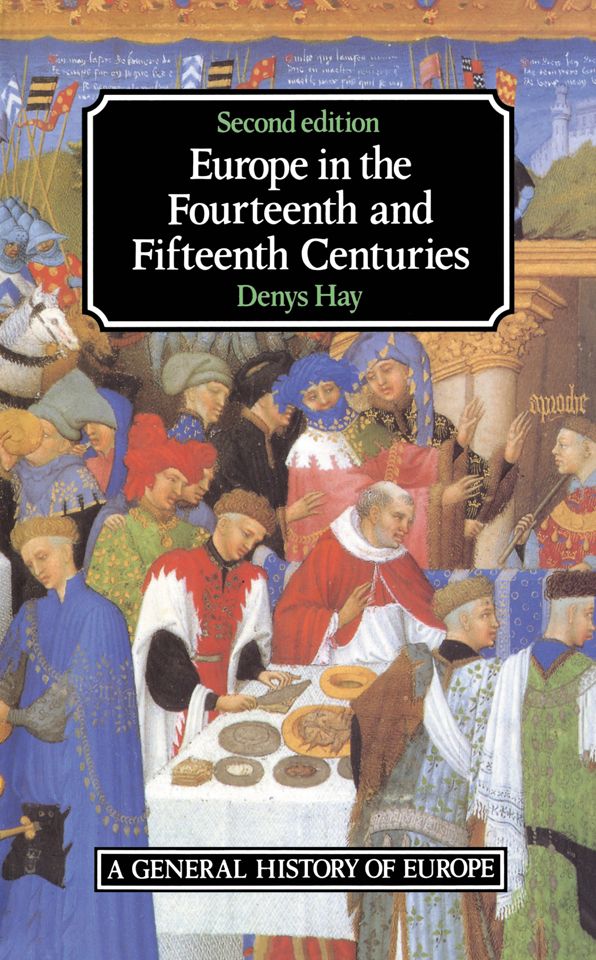 Europe in the Fourteenth and Fifteenth Centuries