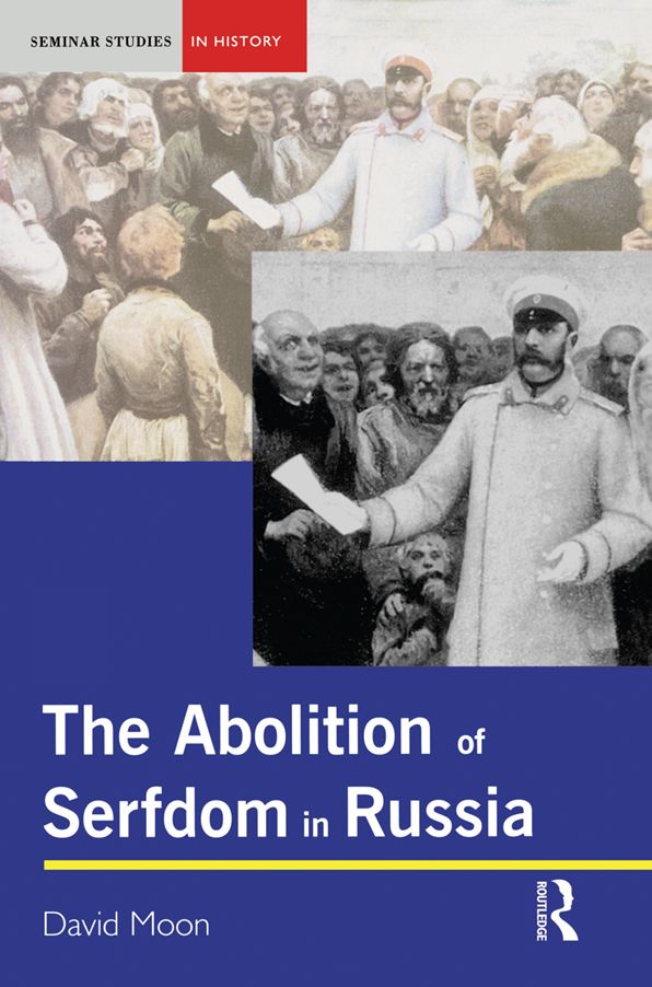 Abolition of Serfdom in Russia: 1762-1907