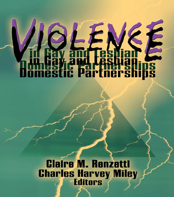 Violence in Gay and Lesbian Domestic Partnerships