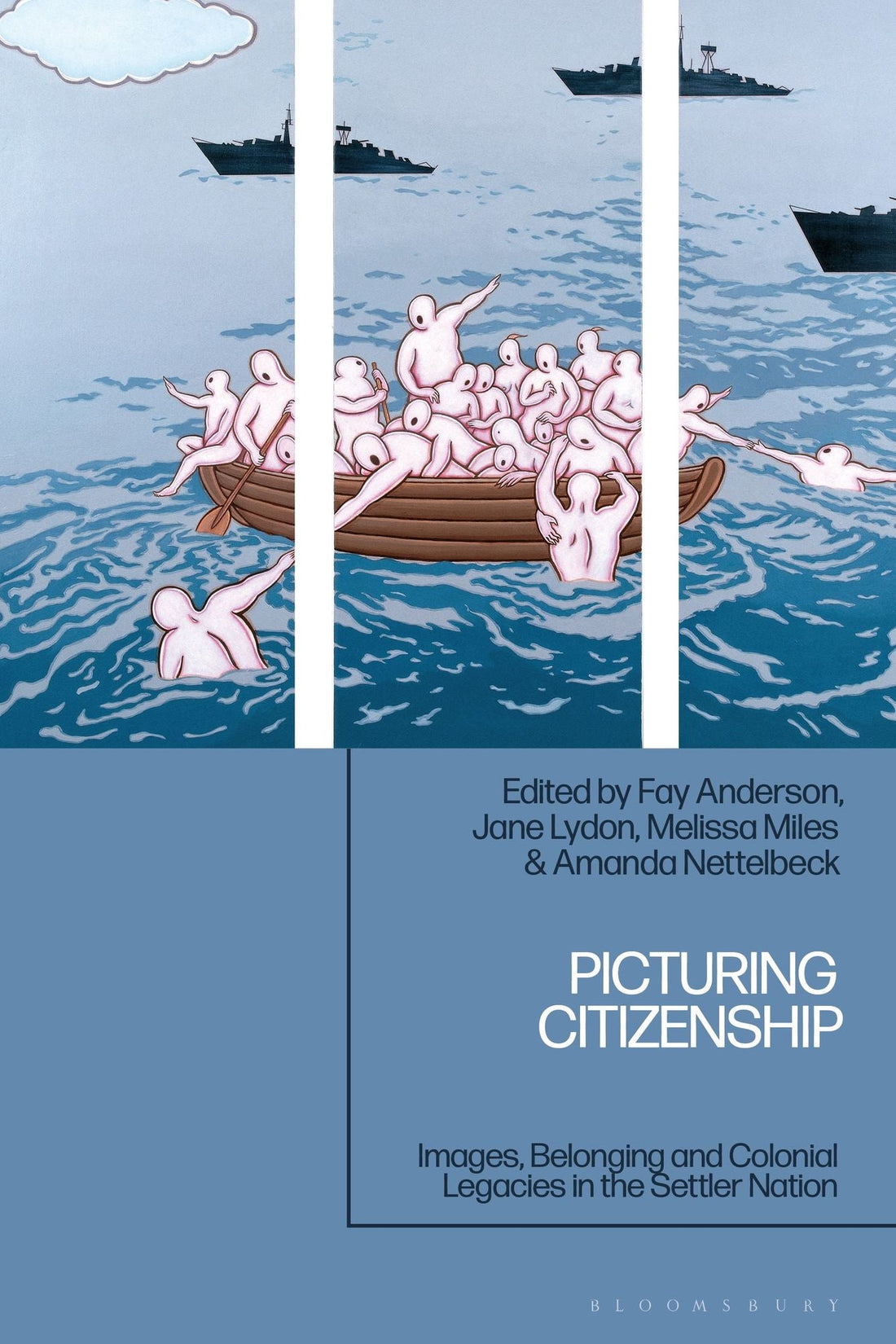 Picturing Citizenship: Images, Belonging and Colonial Legacies in the Settler Nation
