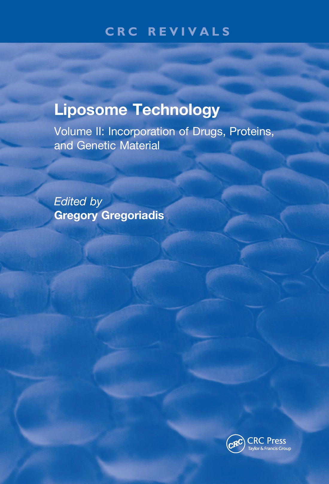 Liposome Technology: Volume II