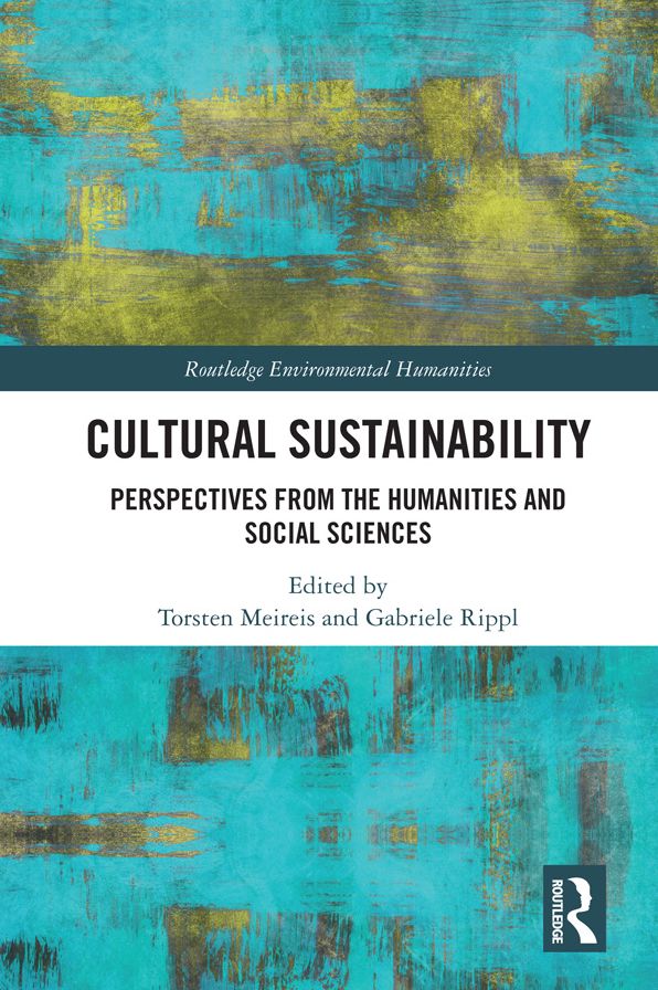 Cultural Sustainability: Perspectives from the Humanities and Social Sciences