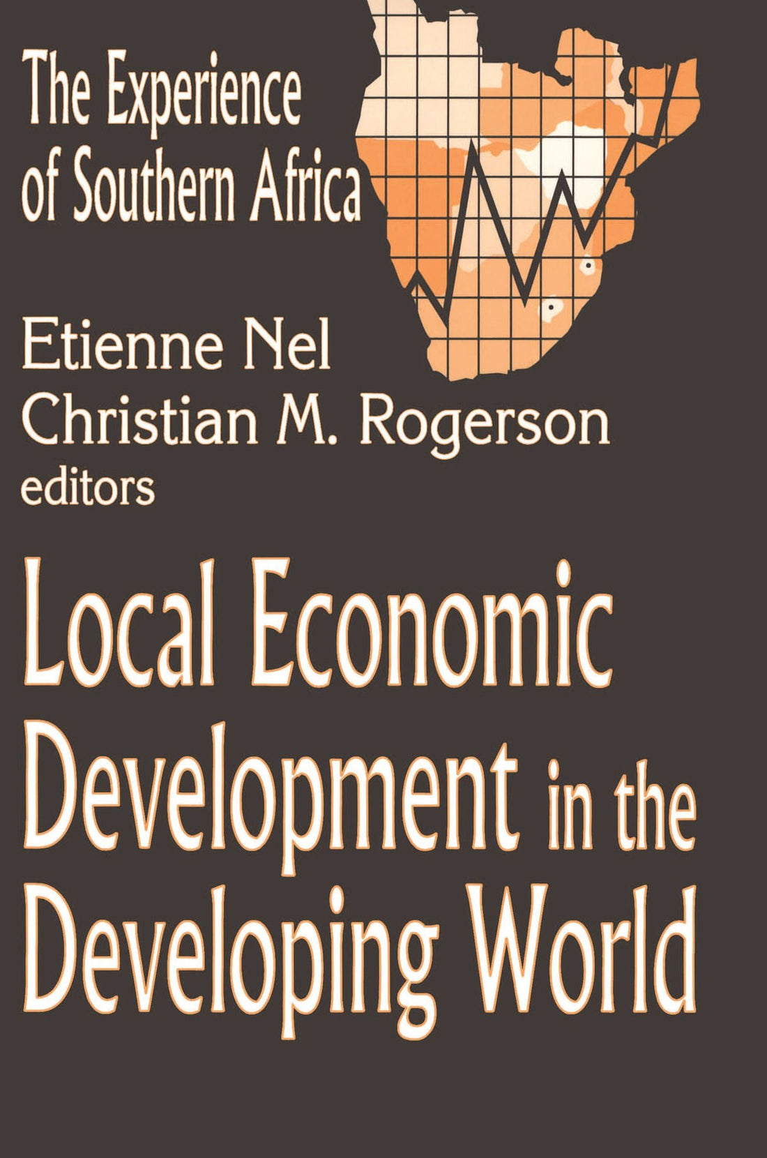 Local Economic Development in the Changing World: The Experience of Southern Africa