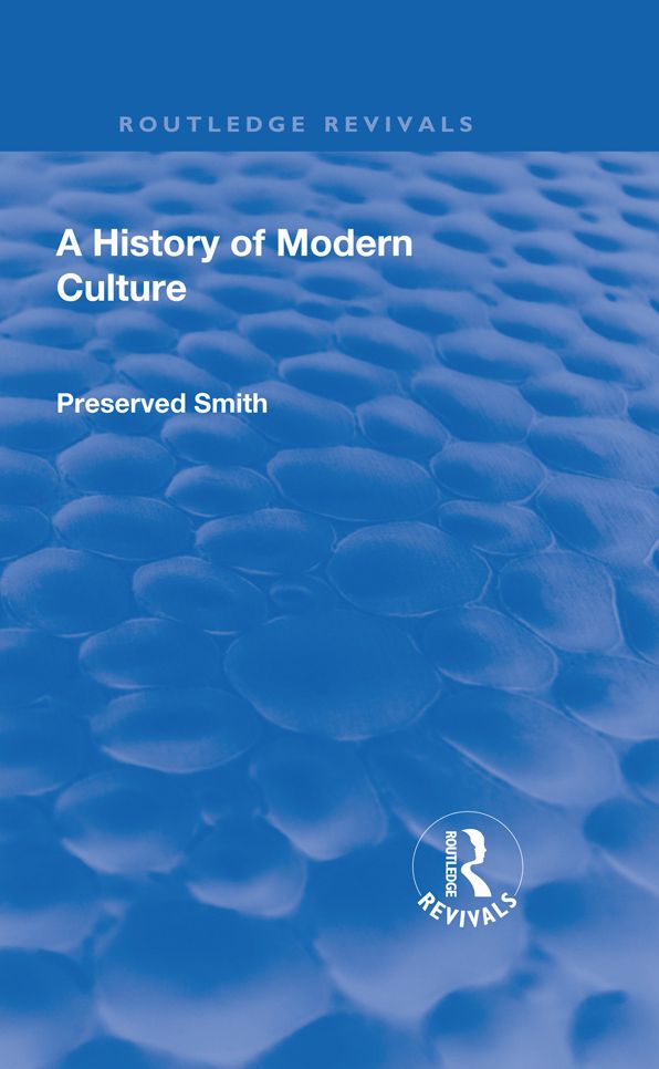 Revival: A History of Modern Culture: Volume II (1934): The Enlightenment 1687 - 1776