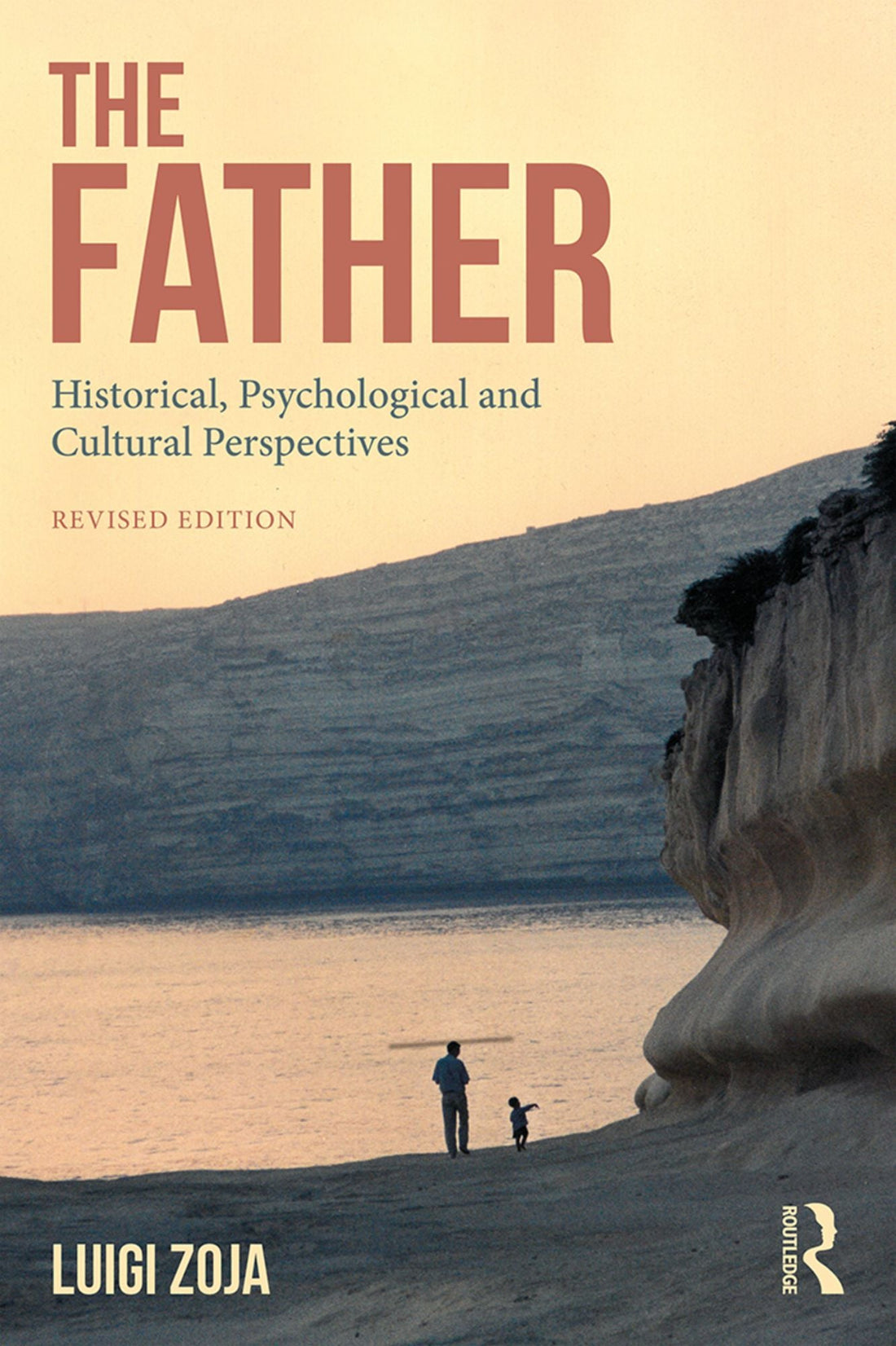 The Father: Historical, Psychological and Cultural Perspectives