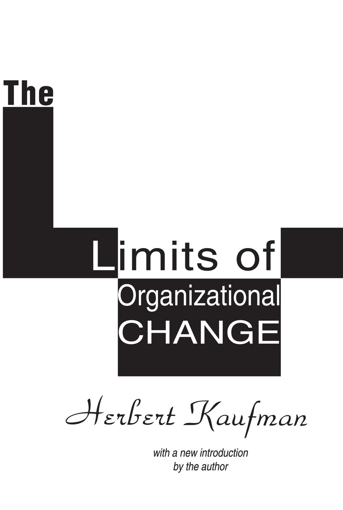 The Limits of Organizational Change