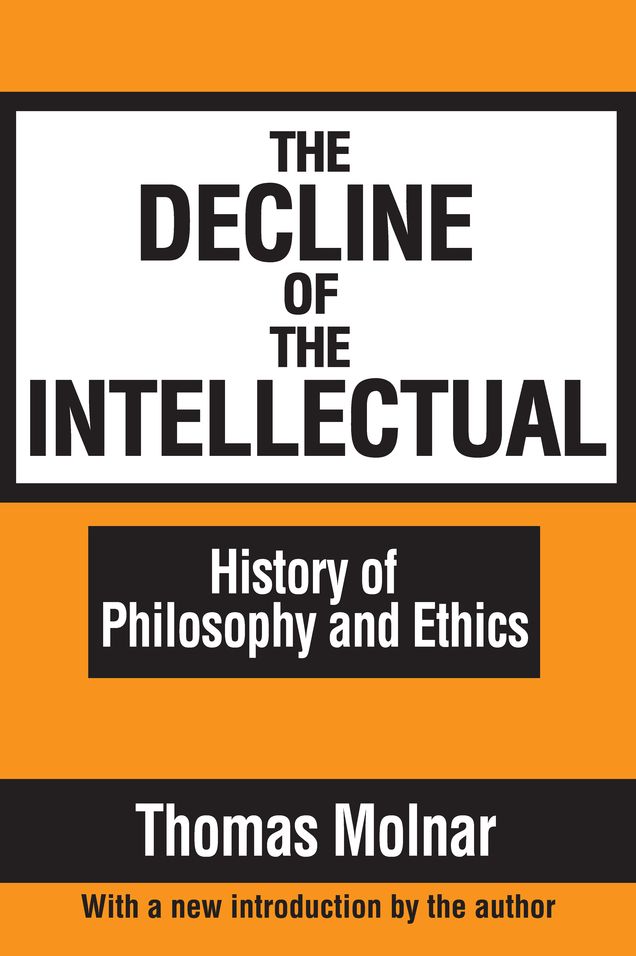 The Decline of the Intellectual