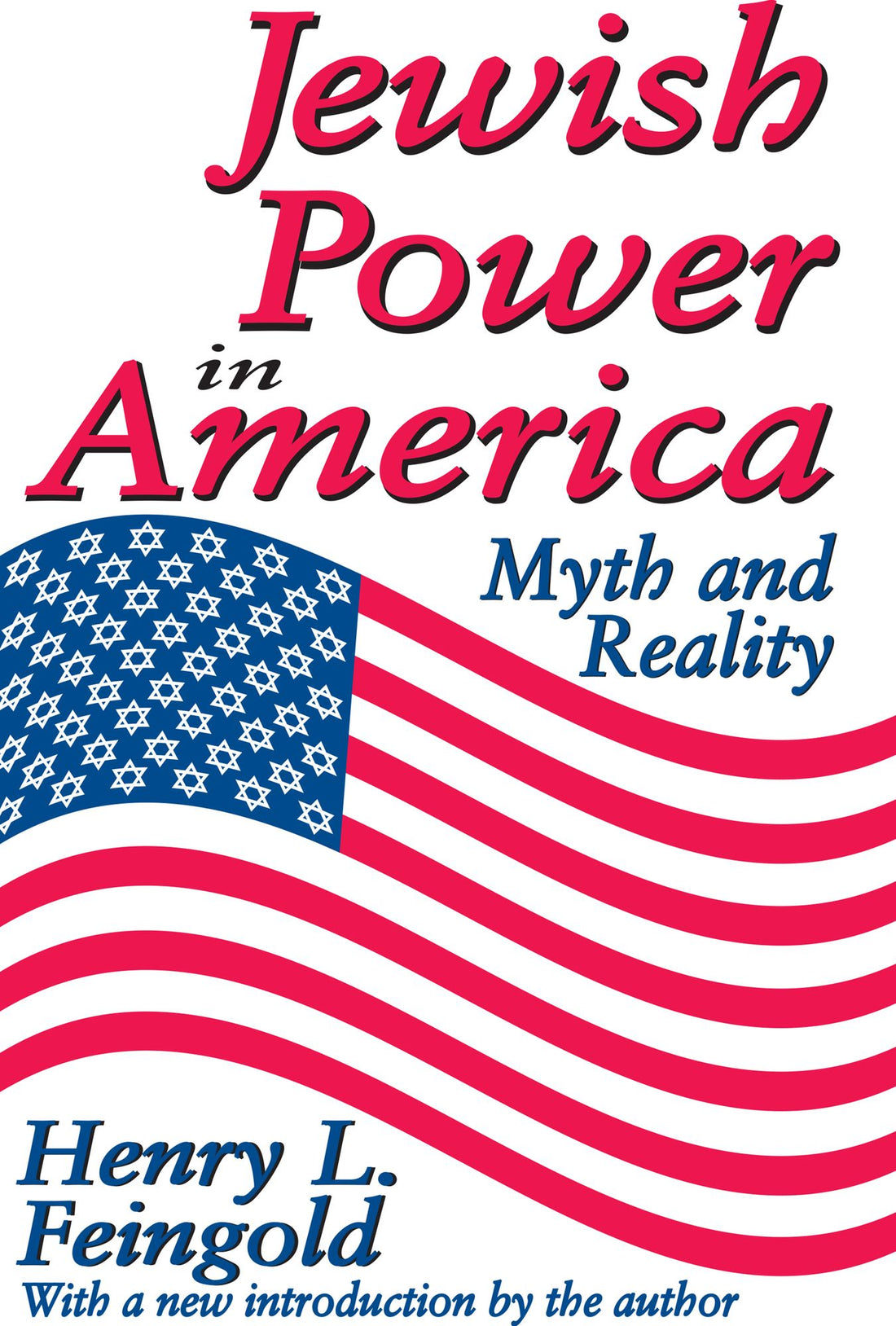 Jewish Power in America: Myth and Reality