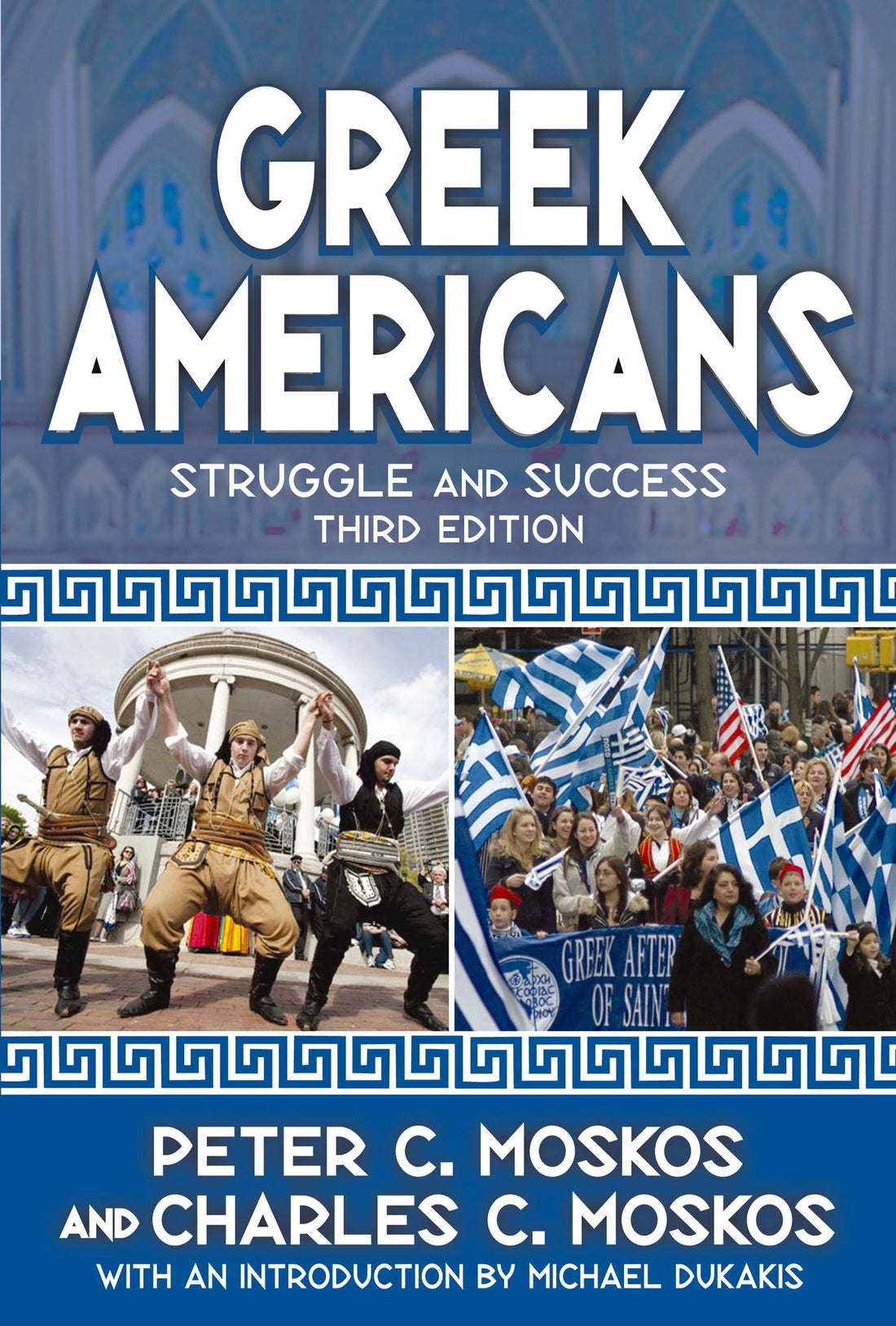 Greek Americans: Struggle and Success