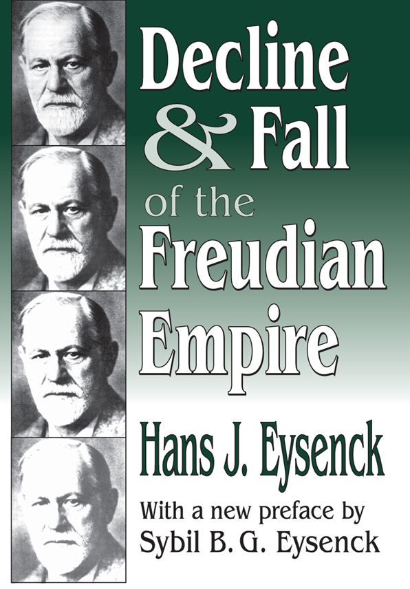 Decline and Fall of the Freudian Empire